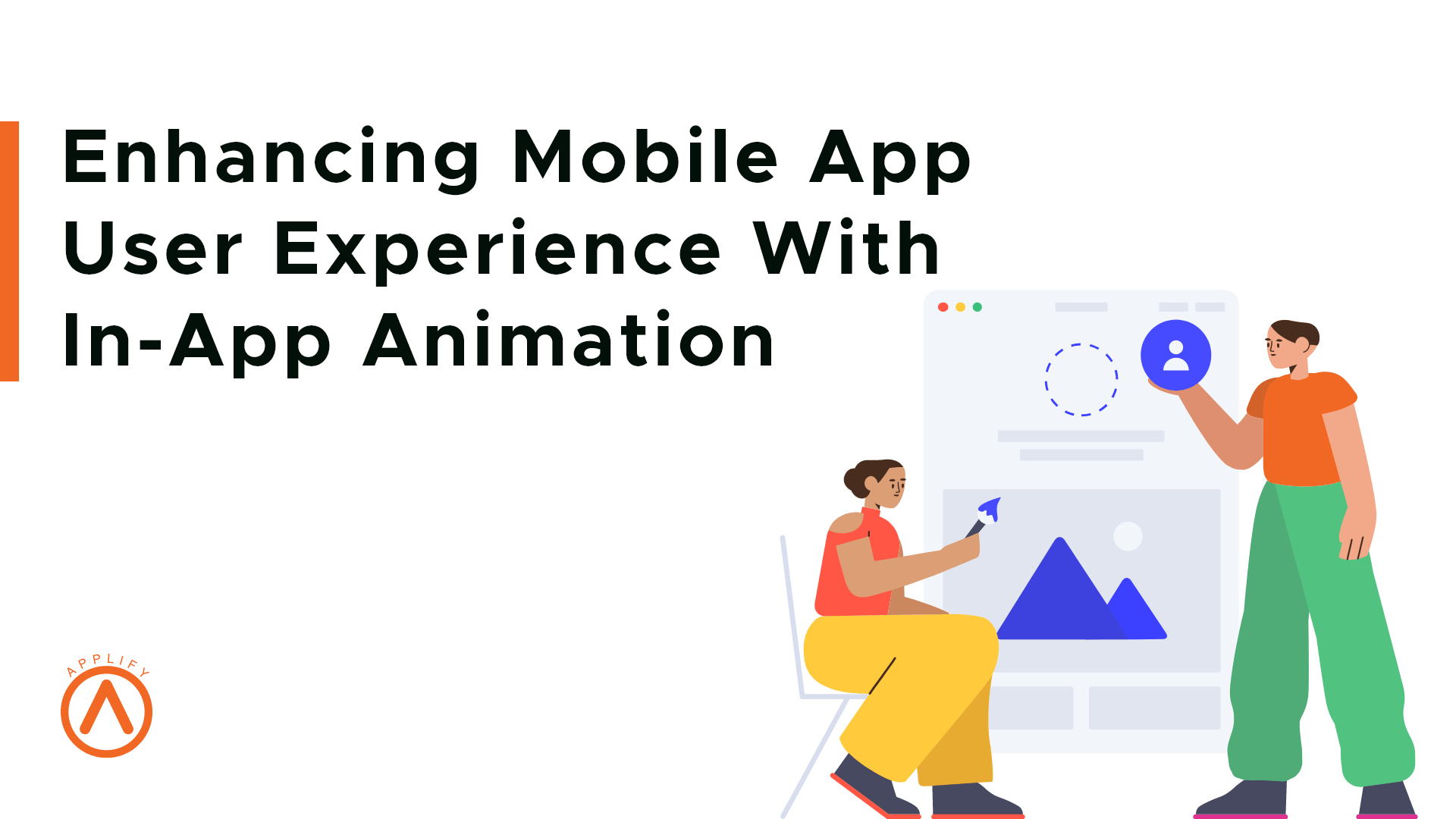 Enhancing Mobile App User Experience With In App Animation