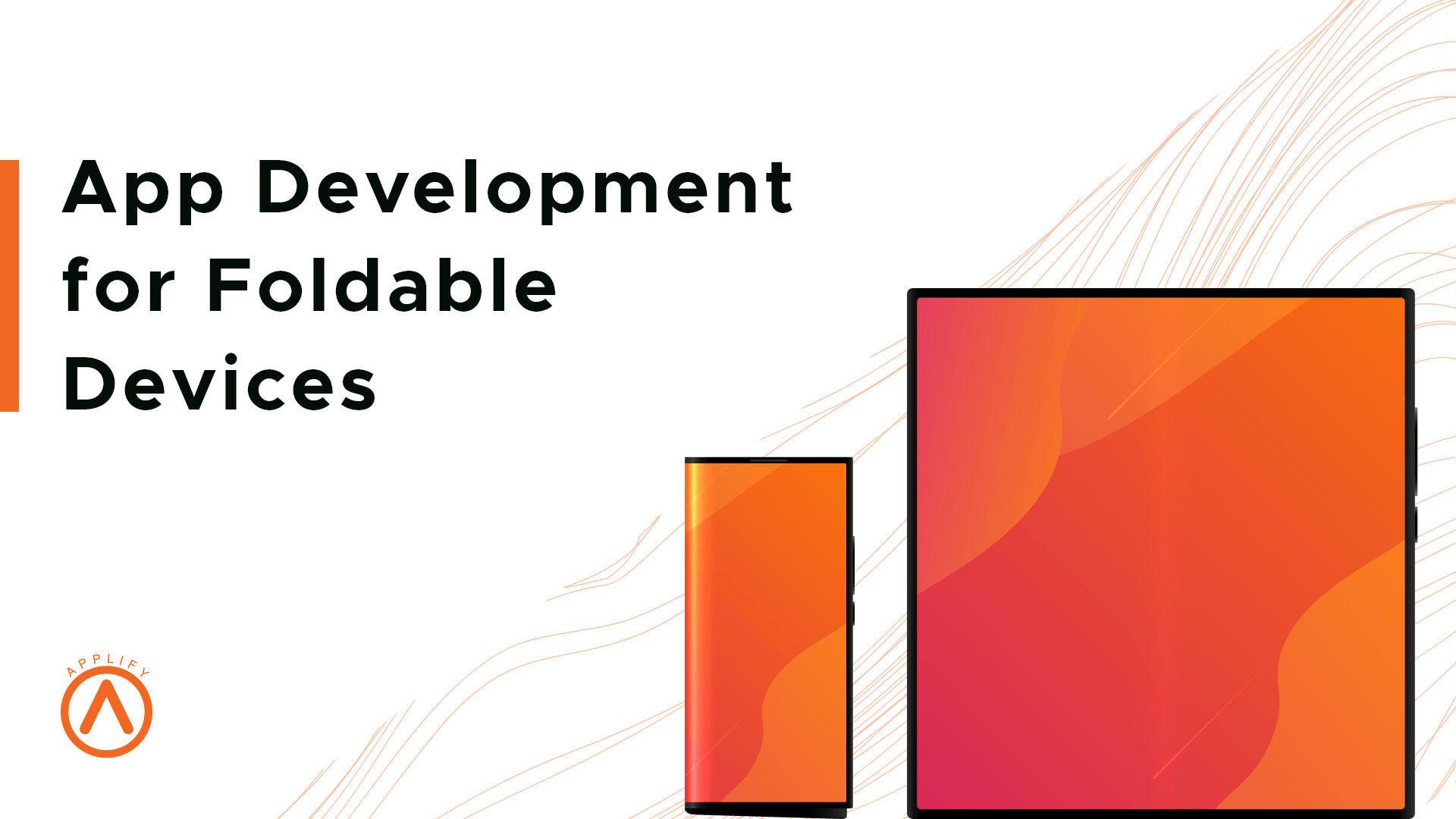 App Development For Foldable Devices