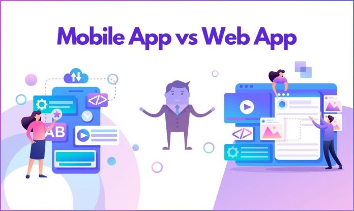 Web vs Mobile App Development